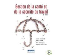 GESTION DE LA SANTE ET DE LA SECURITE AU TRAVAIL