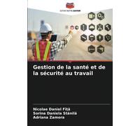 Gestion de la santé et de la sécurité au travail