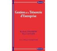 Gestion de la trésorerie d'entreprise
