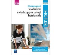 Gestion de l'accueil. Kwalifikacja HGT.03. Podrêcznik do nauki zawodów technik hotelarstwa. Czêœæ 2 Witold Drogoñ, Bo¿ena Granecka-Wrzosek (Buch auf Polnisch)
