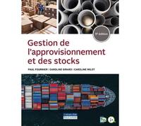 Gestion de l'approvisionnement et des stocks - Paul Fournier - Gaetan Morin Cheneliere Education - broché - Etude