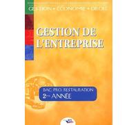 Gestion De L'entreprise Bac Pro Restauration 2ème Année - Edition 2003
