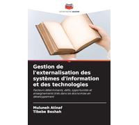 Gestion de l'externalisation des systèmes d'information et des technologies