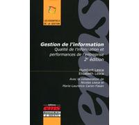 Gestion de l'information Qualité de l'information et performances de l'entreprise. - Elisabeth Lesca - Ems Management Et Societes - broché - Etude