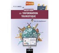 Gestion de l'information touristique bts tourisme Chirstophe REBOUL (Auteur)