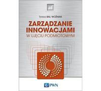 Gestion de l'innovation - Teresa Bal-Woźniak (Literatur auf Polnisch)