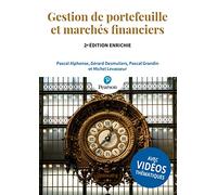 Gestion de portefeuille et marchés financiers - 2e édition enrichie: Avec vidéos thématiques