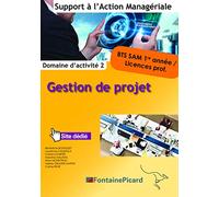 Gestion de projet BTS SAM 1re année / licences pro: Domaine d'activité 2