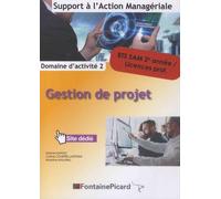 Gestion de projet BTS SAM 2e année / Licences pro: Domaine d'activité 2