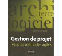 Gestion de projet: Vers les méthodes agiles