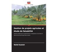 Gestion de projets agricoles et étude de faisabilité