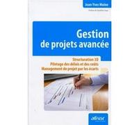 Gestion de projets avancée Jean-Yves Moine (Auteur)