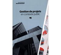 GESTION DE PROJETS EN CONTEXTE PUBLIC