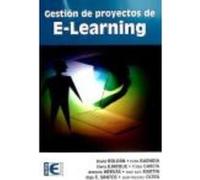 Gestión De Proyectos De E-Learning - , ROLDAN, DAVID , BUENDIA, FELIX , EJARQUE, ELENA , HERVAS, ANTONIO , SANTOS, OLGA C. , GARCIA, PABLO , MART , Roldan, David , Buendia, Felix , Ejarque, Elena , He
