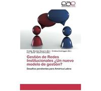 Gestión De Redes Institucionales ¿Un Nuevo Modelo De Gestión?