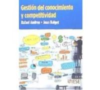 Gestión Del Conocimiento Y Competitividad - Rafael Andreu , Joan Baiget Rafael Andreu , Joan Baiget (Auteur)