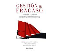 Gestión del fracaso: Guía práctica para personas emprendedoras