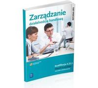 Gestion des activités commerciales Manuel de formation professionnelle Qualification A.22.2
