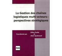 Gestion des chaines logistiques multi-acteurs SPALANZANI (Auteur)