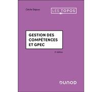 Gestion des compétences et GPEC 2nde édition - Cécile Dejoux - Dunod - Poche - Etude