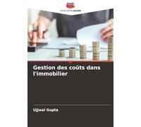Gestion des coûts dans l'immobilier