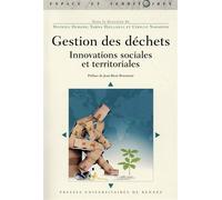 Gestion des dechets Innovations sociales et territoriales - Pur - Presses Universitaires Rennes - broché - Essai