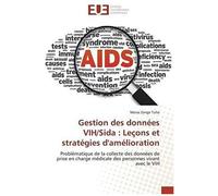 Gestion Des Données Vih/Sida : Leçons Et Stratégies D'amélioration