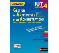 Gestion des entreprises et des administrations IUT Semestre 4 (Toutes les matières) n28 2015 Option Gestion et Management des organisations - Isabelle Bournaud - Nathan - broché - Scolaire / Universit