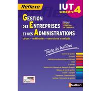 Gestion des entreprises et des administrations Semestre 4 IUT Opt CF-Toutes les matières N 32 - 2016 Option Comptabilité Finance - Isabelle Bournaud - Nathan - broché - Scolaire / Universitaire