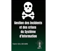 Gestion des incidents et des crises du Système d’Information