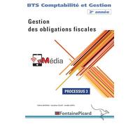Gestion des obligations fiscales BTS CG 2e année: Processus 3