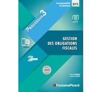 Gestion des obligations fiscales BTS CG 2e année: Processus 3