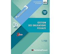 Gestion des obligations fiscales BTS Comptabilité et Gestion 2e année: Processus 3