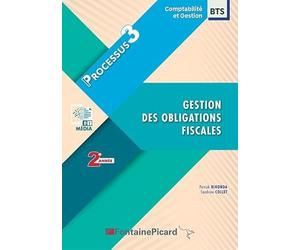 Gestion des obligations fiscales: Processus 3 BTS CG 2e année