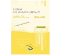 Gestion Des Obligations Fiscales Processus 3 Du Bts Cg Tome 1 - Enoncé - Edition 2021-2022