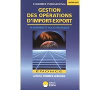 GESTION DES OPERATIONS D IMPORT EXPORT ENONCE EDITIONS 2015