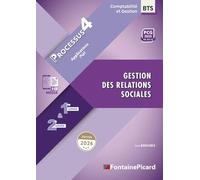 Gestion des relations sociales 1re et 2e années BTS CG: Processus 4