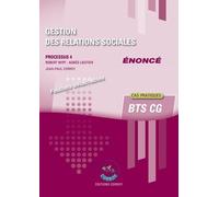 Gestion Des Relations Sociales - Enoncé - Processus 4 Du Bts Cg