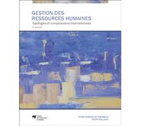 Gestion des ressources humaines, 2e édition Typologies et comparaisons internationales - Diane-Gabrielle Tremblay - Presses Universite Du Quebec - broché - Etude