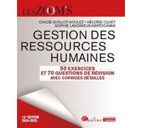 Gestion Des Ressources Humaines - 50 Exercices Et 70 Questions Avec Corrigés Détaillés