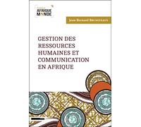 Gestion des ressources humaines et communication en Afrique