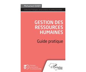 Gestion des ressources humaines Guide pratique - Mohamed Diaby - L'harmattan - broché - Guide