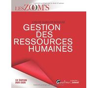 Gestion des ressources humaines: Les aspects stratégiques et opérationnels de la GRH (2024-2025)