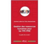 Gestion des Ressources Humaines pour les TPE-PME: Le guide clés en main !