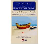 Gestion Des Ressources Humaines - Un Voyage De Découverte Et D'initiation