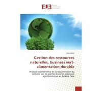 Gestion des ressources naturelles, business vert-alimentation durable Analyse coUt/benefice de la sequestration du carbone par les plantes dans les pratiques agroforest - Salia Hebie - Universitaires 