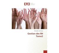 Gestion des RH Tome2 - Romuald J. de Souza - Universitaires Europeennes - broché - Guide