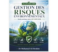 GESTION DES RISQUES ENVIRONNEMENTAUX: Guide pratique de la pensée fondée sur les risques selon ISO 14001:2026
