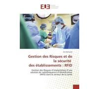 Gestion des Risques et de la sécurité des établissements : RFID - Eric Bertrand - Universitaires Europeennes - broché - Guide