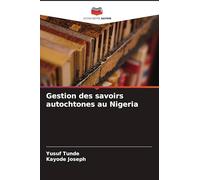 Gestion des savoirs autochtones au Nigeria